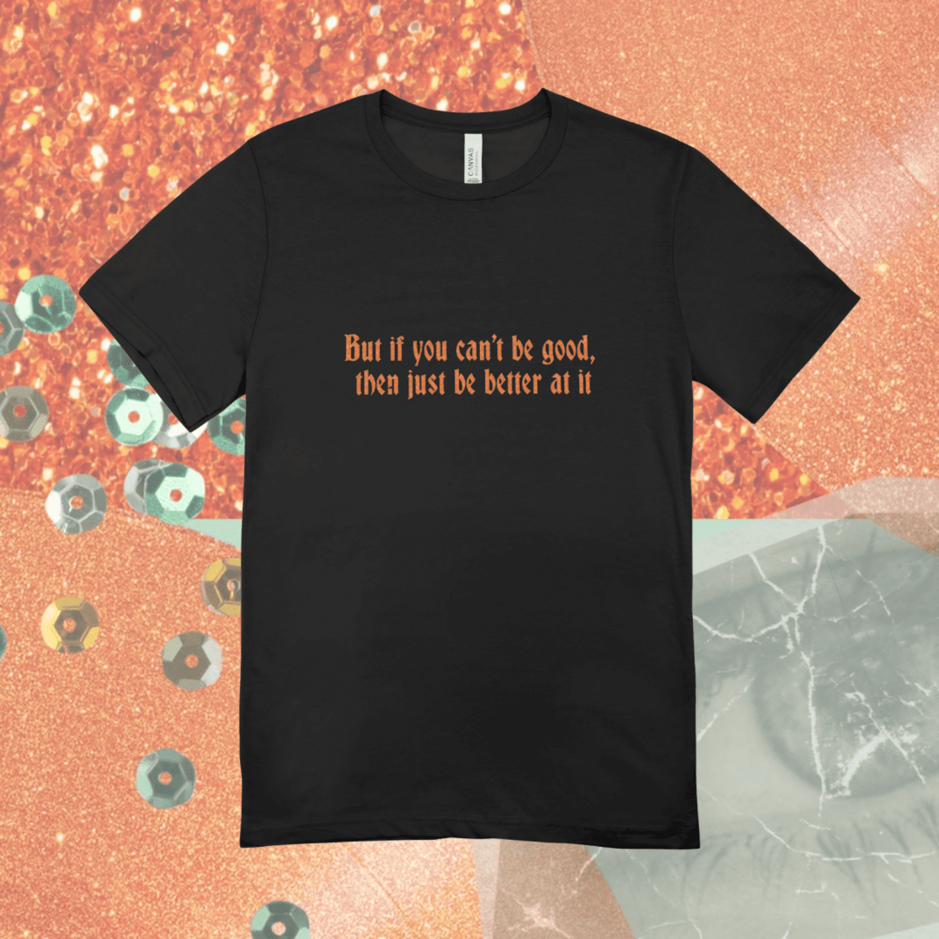 Better at it || TLOAS || Camiseta - 5